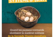 Exposition « Système D-[DAY]. Quand les paysans normands réutilisent le matériel militaire de la seconde guerre mondiale »