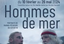 Exposition «Hommes de mer, portraits de marins-pêcheurs du Cotentin» – Manoir du Tourp